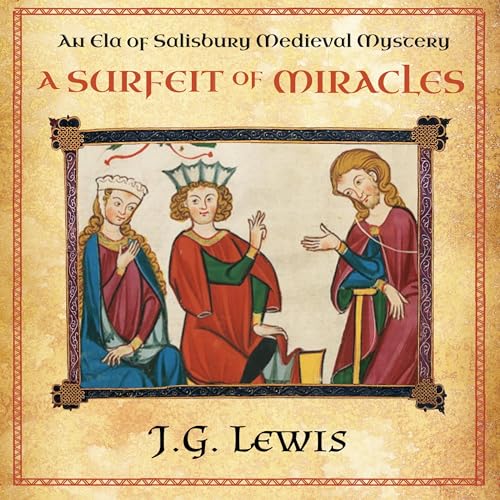 A Surfeit of Miracles