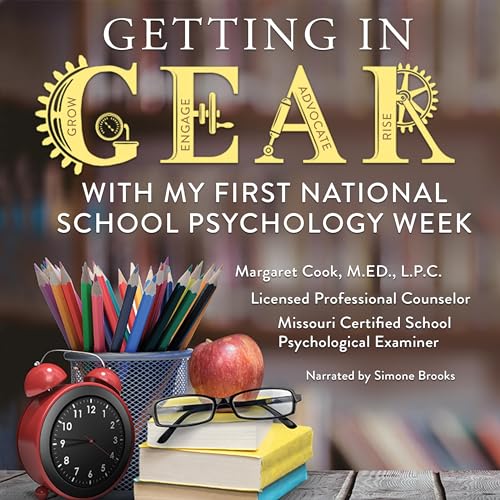 Getting in Gear with My First National School Psychology Week