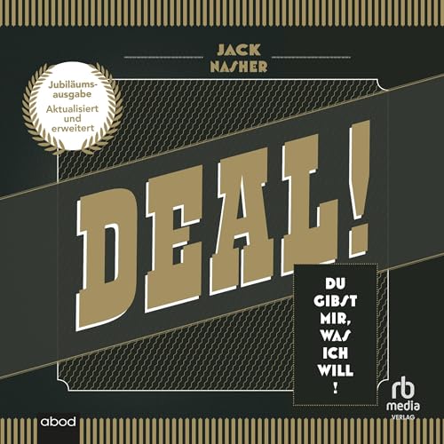 Deal! (aktualisierte und erweiterte Jubiläumsausgabe) [Deal! (Updated and Expanded Anniversary Edition)] by Jack Nasher