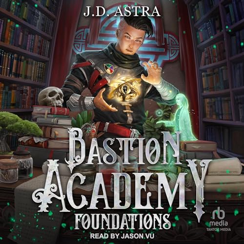 Foundations by J.D. Astra