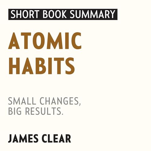 Summary of Atomic Habits