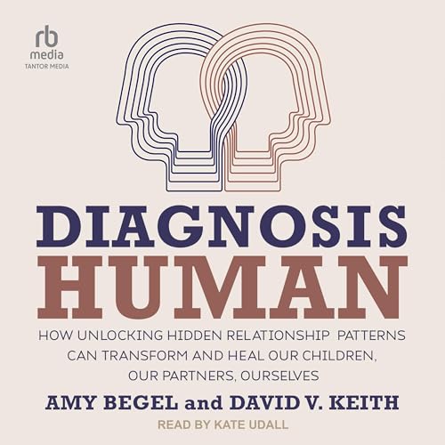 Diagnosis Human by Amy Begel