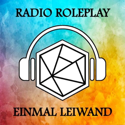 Radio Roleplay - Einmal Leiwand by Radio Roleplay - Einmal Leiwand
