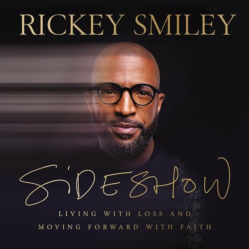 Sideshow by Rickey Smiley