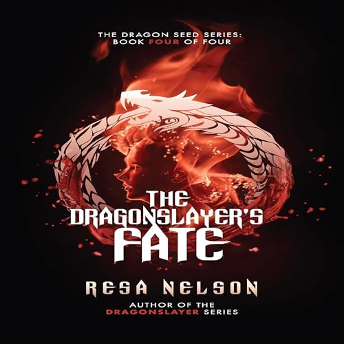 The Dragonslayer's Fate
