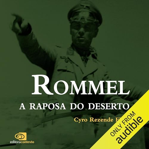 Rommel (Portuguese Edition) by Cyro Rezende Filho