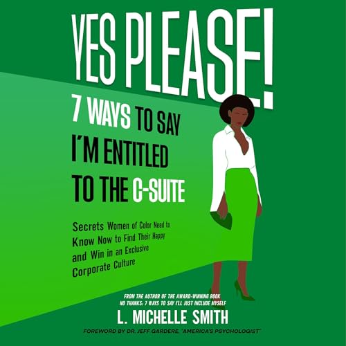 Yes Please! by L. Michelle Smith