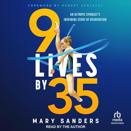 9 Lives by 35 by Mary Sanders