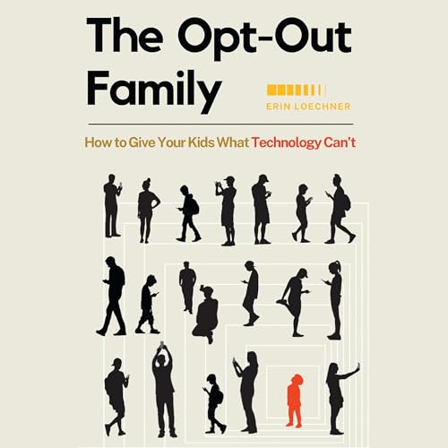 The Opt-Out Family by Erin Loechner