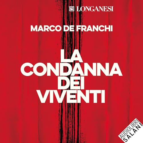 La condanna dei viventi