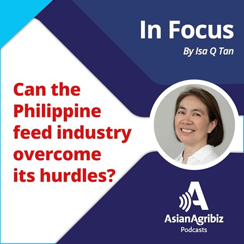 Can the Philippine feed industry overcome its hurdles? by Unknown
