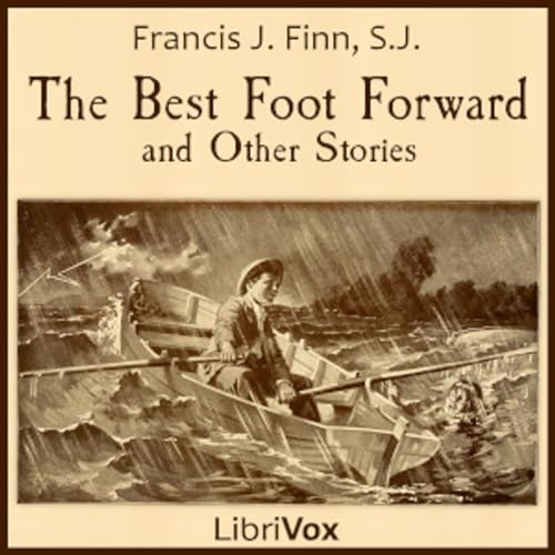The Best Foot Forward and Other Stories