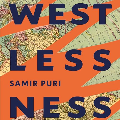 Westlessness by Samir Puri