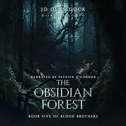 The Obsidian Forest by JD Glasscock