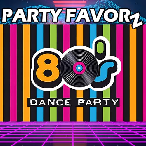 80s Dance Music Classics by Party Favorz