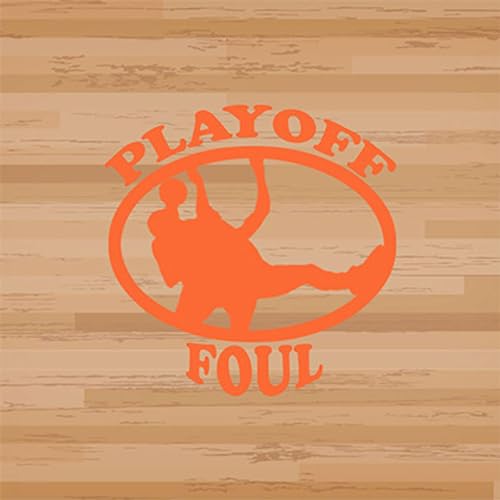 Playoff Foul by Playoff Foul