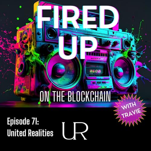 71. FIRED UP on Metaverse Music with United Realities (Meta Malone, Poison Peso De' Gretzky, Kae9mm, Benny Groove) by Unknown