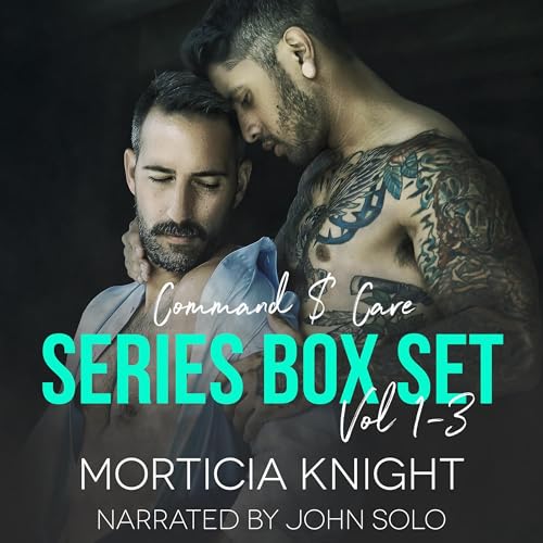 Command & Care Series Box Set by Morticia Knight