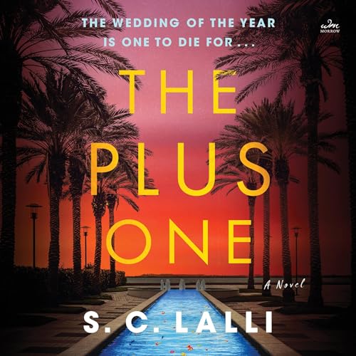 The Plus One by S.C. Lalli