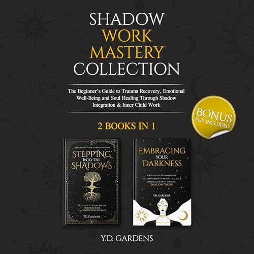 Shadow Work Mastery Collection by Y.D. Gardens