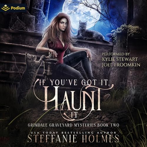 If You've Got It, Haunt It