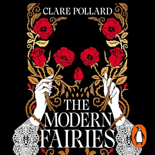 The Modern Fairies by Clare Pollard