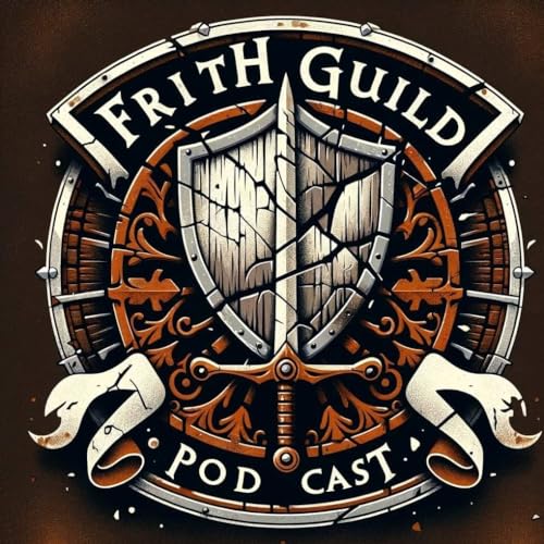 The Frith Guild Podcast by frithguildpod@gmail.com