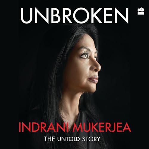 Unbroken by Vasundhra Bose