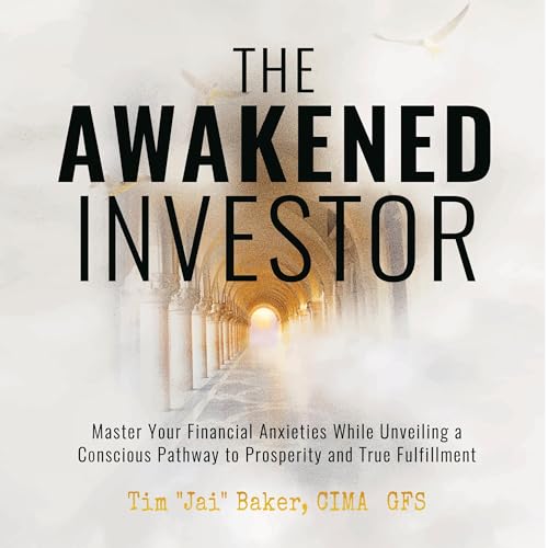 The Awakened Investor by Tim Jai Baker