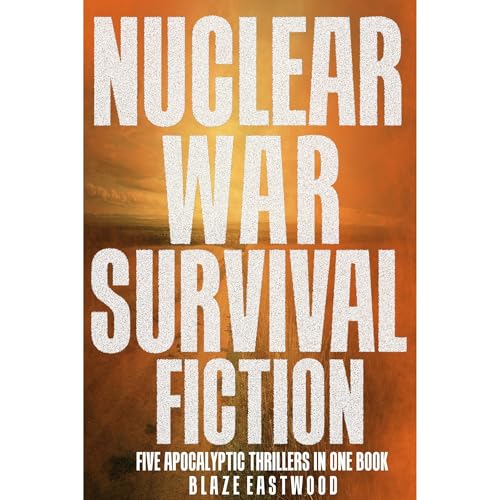 Nuclear War Survival Fiction