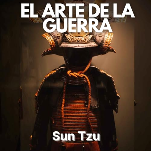El Arte de la Guerra - Sun Tzu