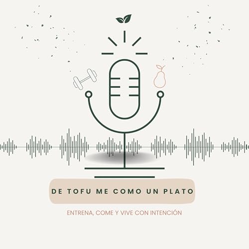 De Tofu Me Como Un Plato by Nayeli Cruz