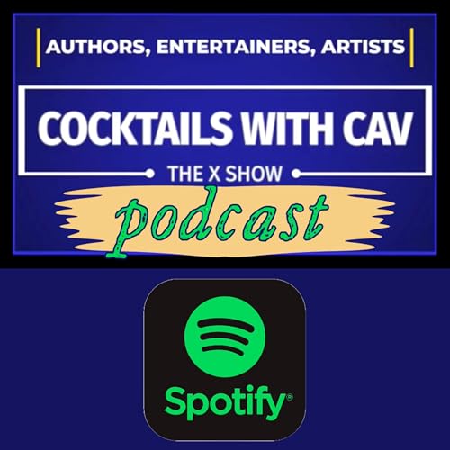 Cocktails With Cav by George Cavanaugh