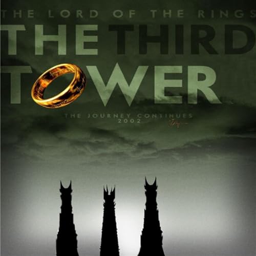* RARE! * Lord of the Rings - The Third Tower * UNRELEASED * by Lord of the Rings - The Third Tower
