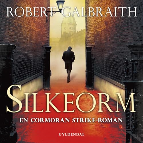 Silkeorm by Robert Galbraith