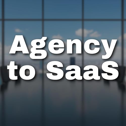 Agency to SaaS by Ross Fledderjohn