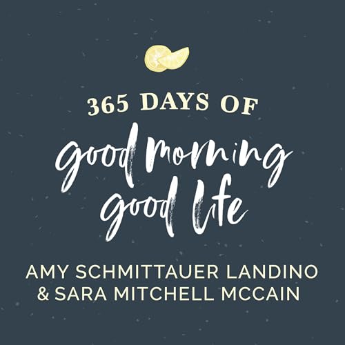 365 Days of Good Morning, Good Life