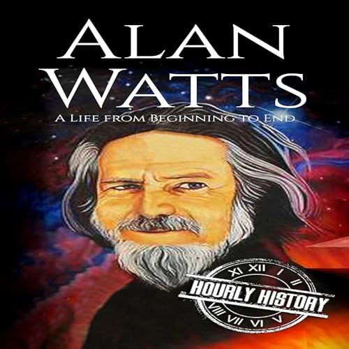 Alan Watts by Hourly History