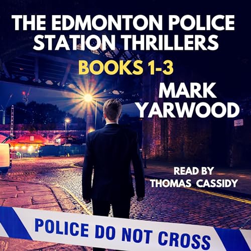 The Edmonton Police Station Thriller Series, Books 1-3