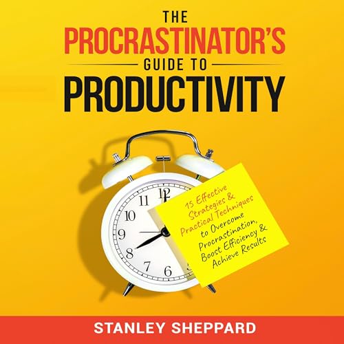 The Procrastinator's Guide to Productivity