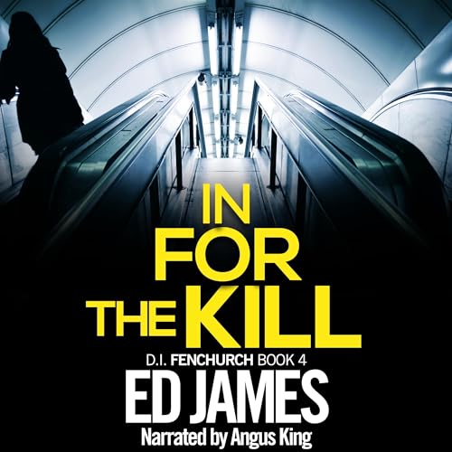 In for the Kill by Ed James