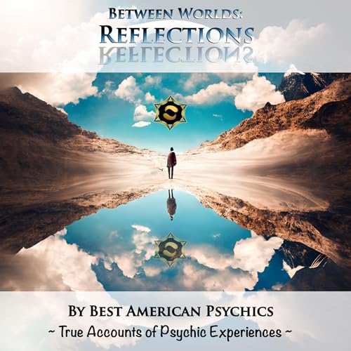 Between Worlds: Reflections by Shay Parker