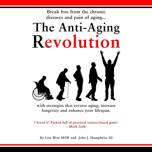 The Anti-Aging Revolution