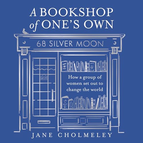 A Bookshop of One’s Own by Jane Cholmeley