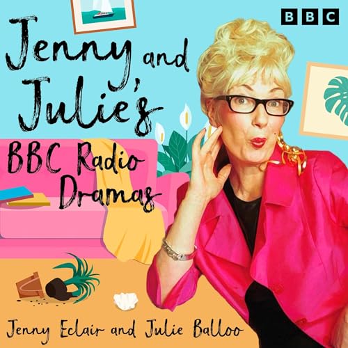 Jenny and Julie’s BBC Radio Dramas