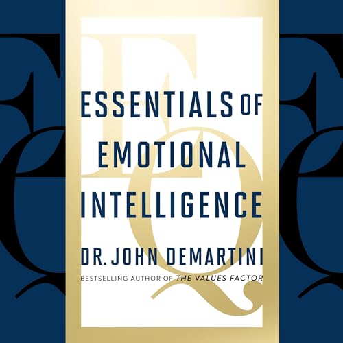 Essentials of Emotional Intelligence