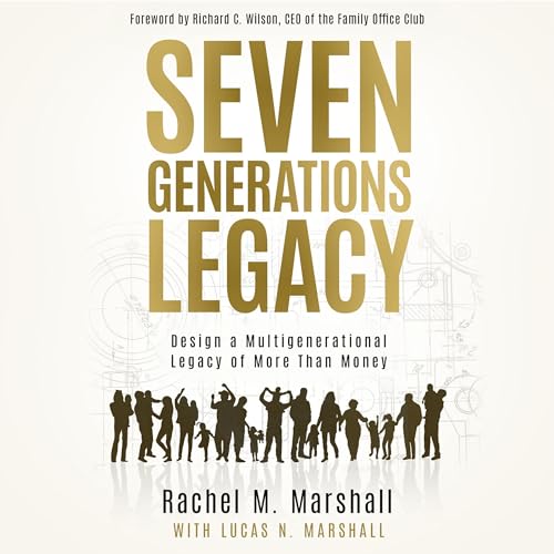 Seven Generations Legacy