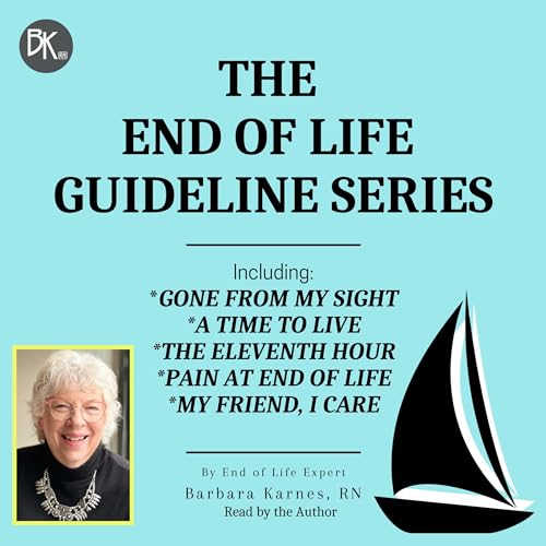 End of Life Guideline Series