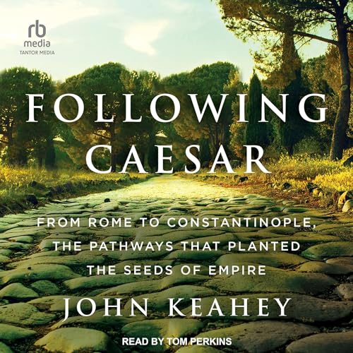 Following Caesar by John Keahey