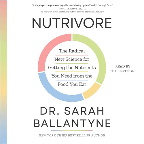 Nutrivore by Sarah Ballantyne